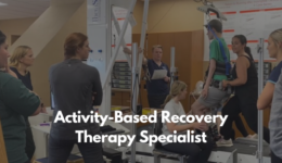Activity based recovery therapy specialist