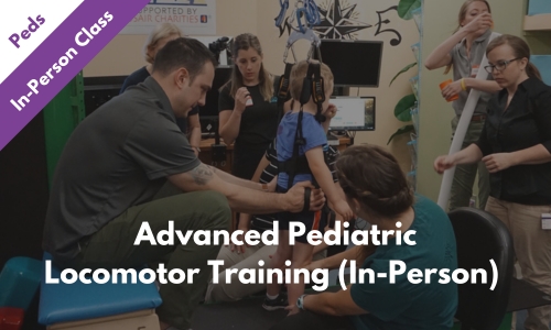 Advanced Pediatric Locomotor Training (In-Person)